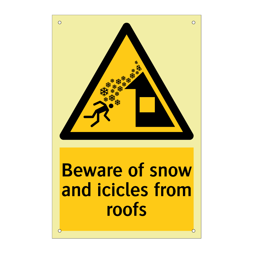 Beware of snow and icicles from roofs