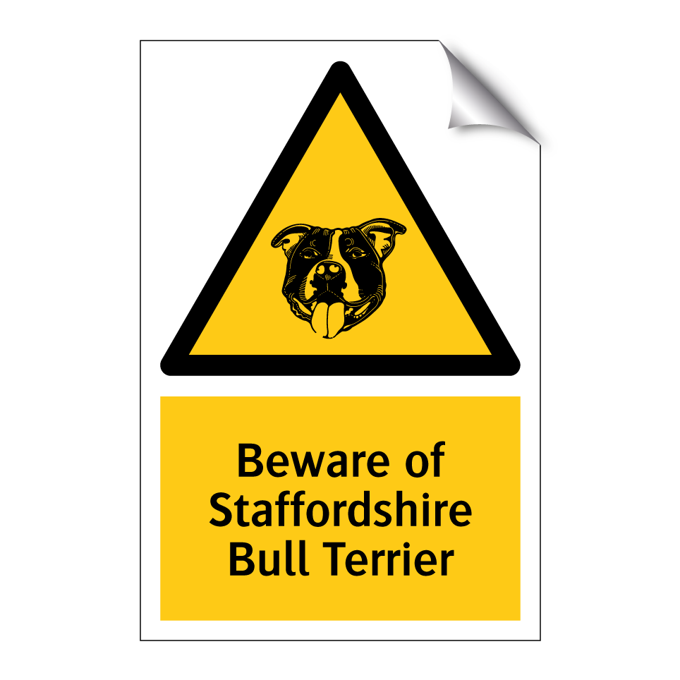 Beware of Staffordshire Bull Terrier