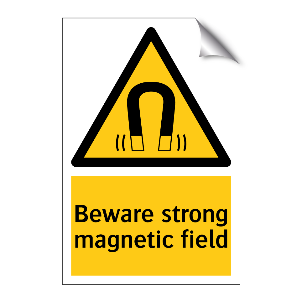 Beware strong magnetic field