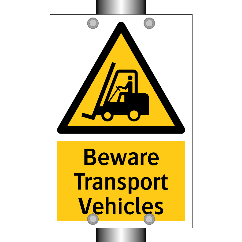 Beware Transport Vehicles