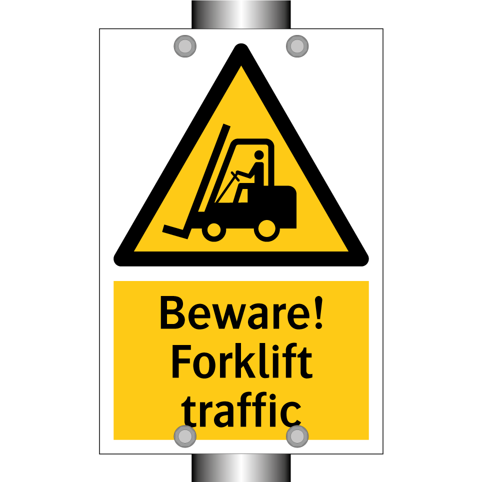 Beware! Forklift traffic