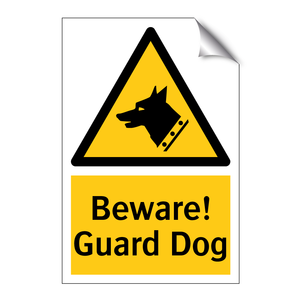 Beware! Guard Dog