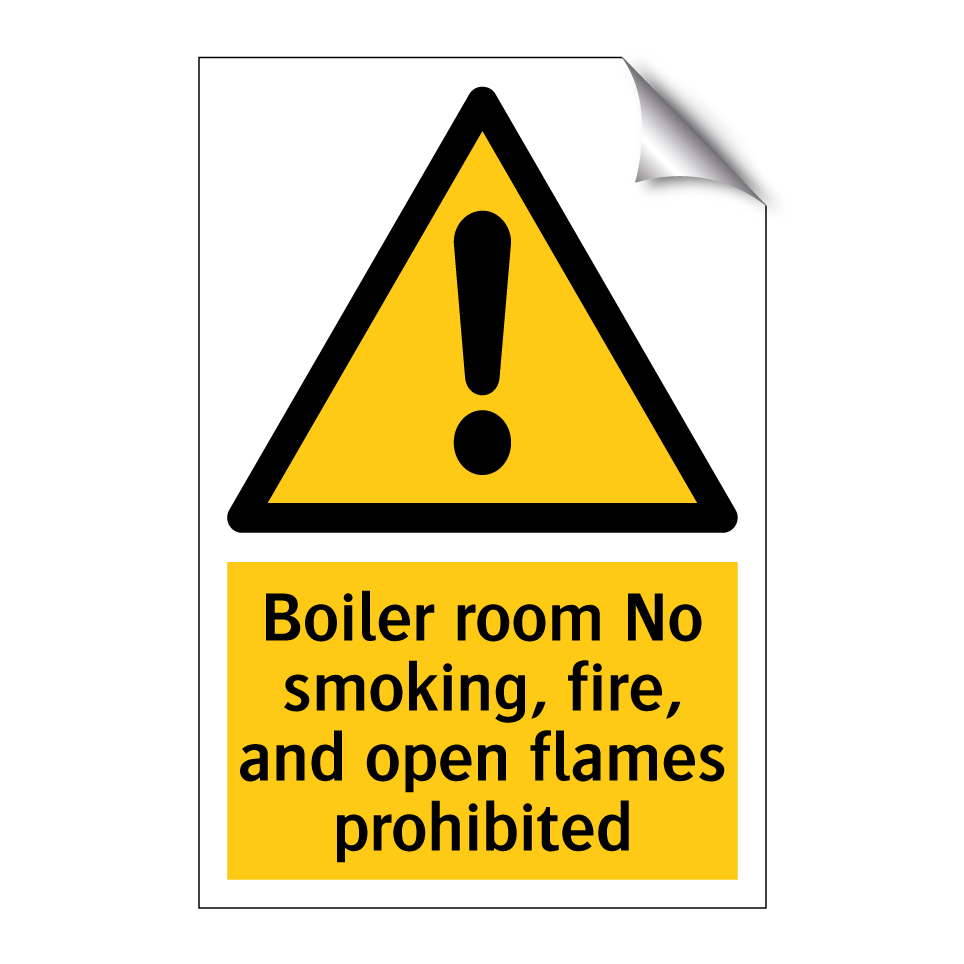 Boiler room No smoking, fire, and open flames prohibited