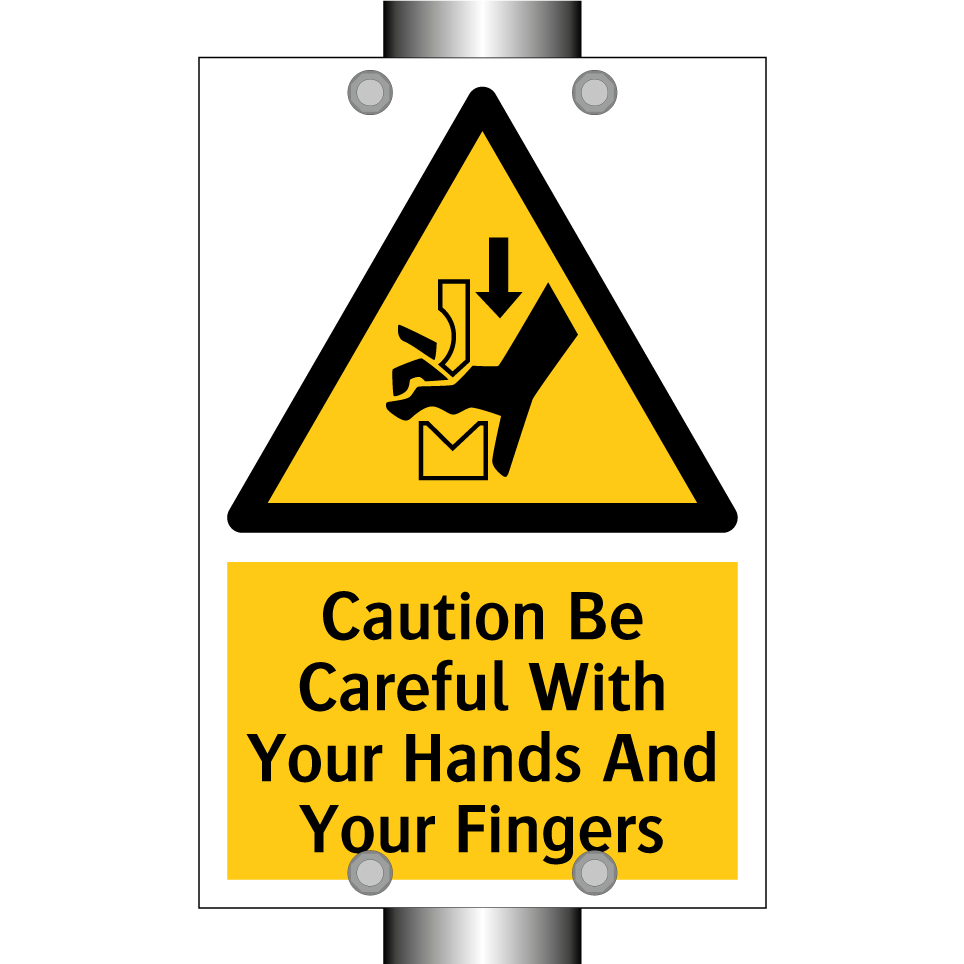 Caution Be Careful With Your Hands And Your Fingers
