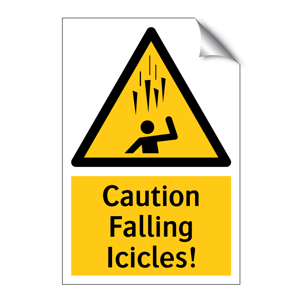 Caution Falling Icicles!