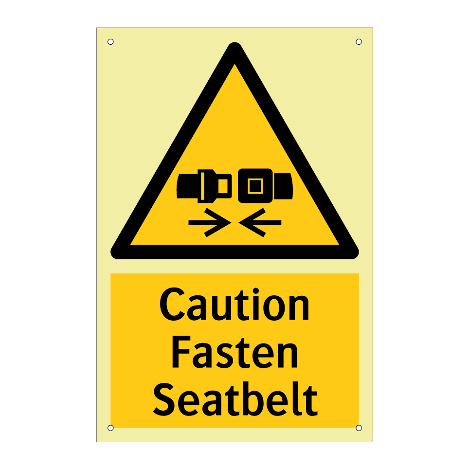 Caution Fasten Seatbelt