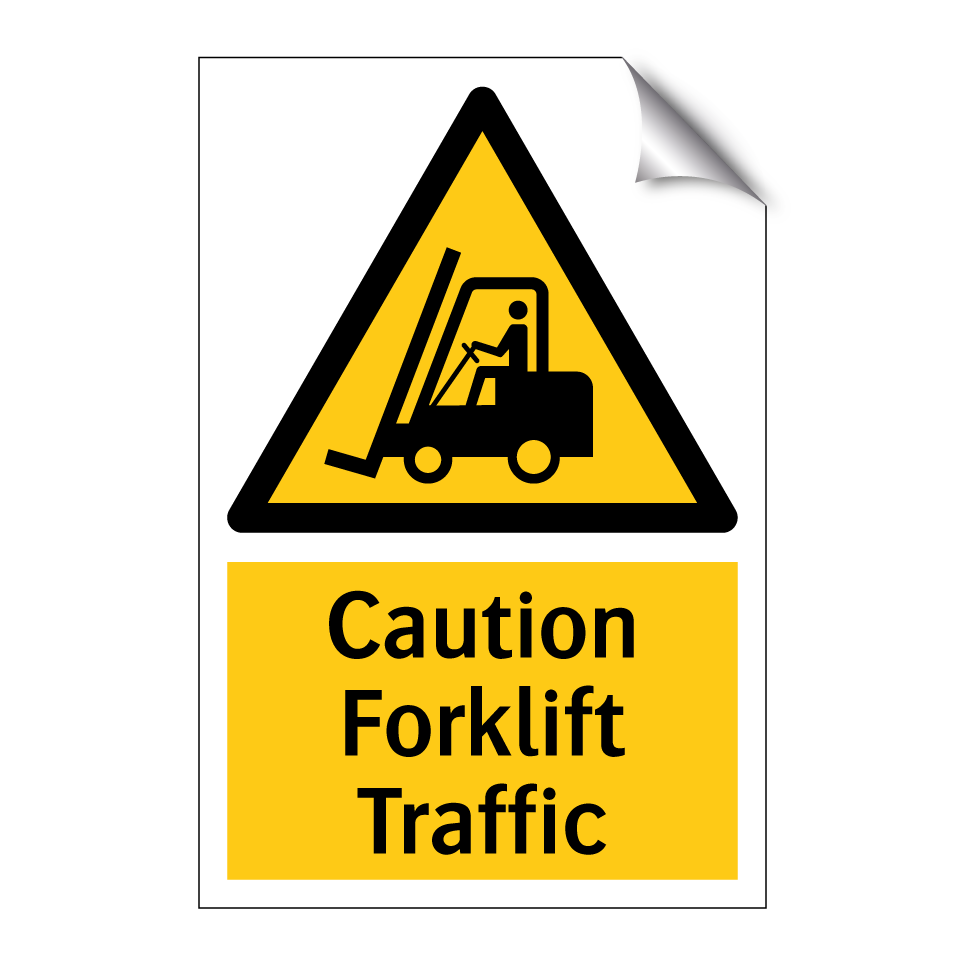 Caution Forklift Traffic