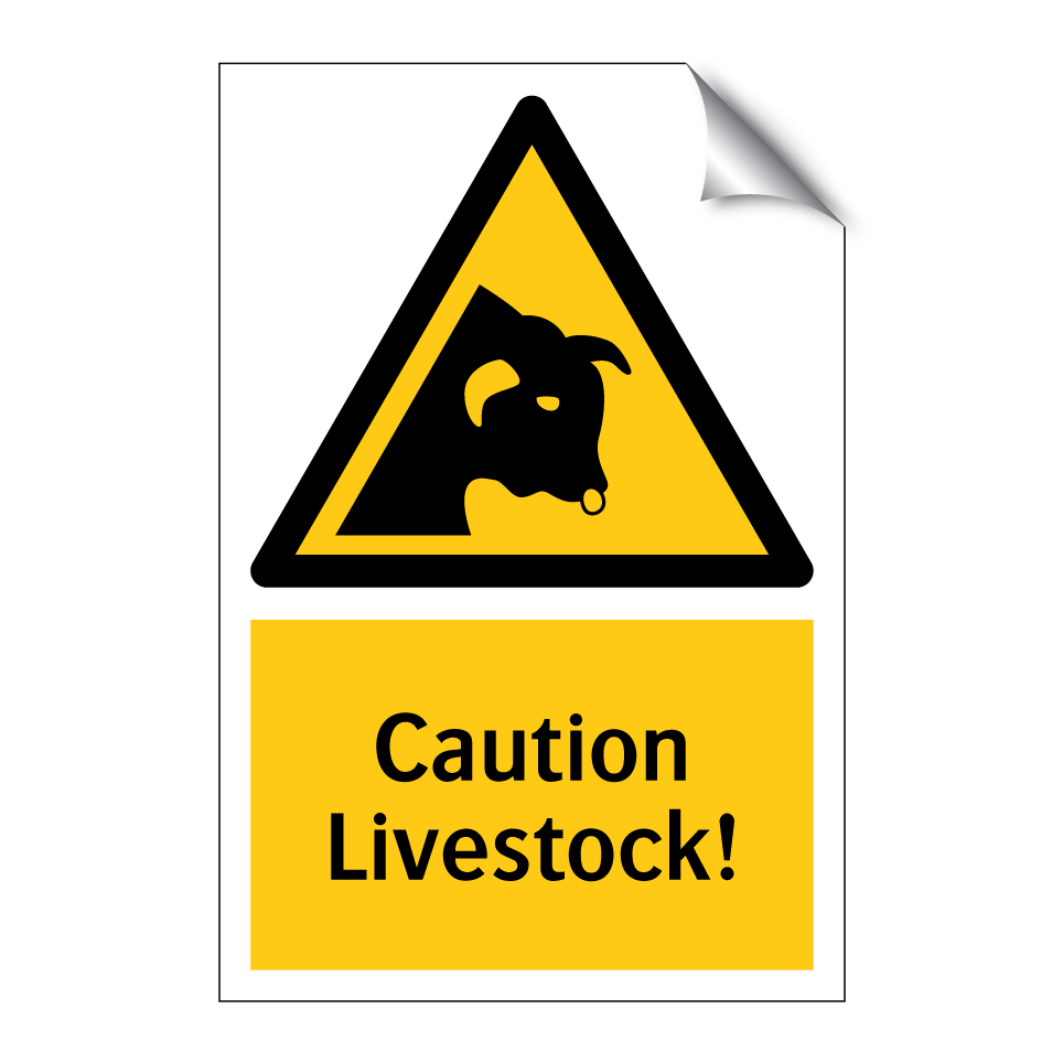 Caution Livestock!