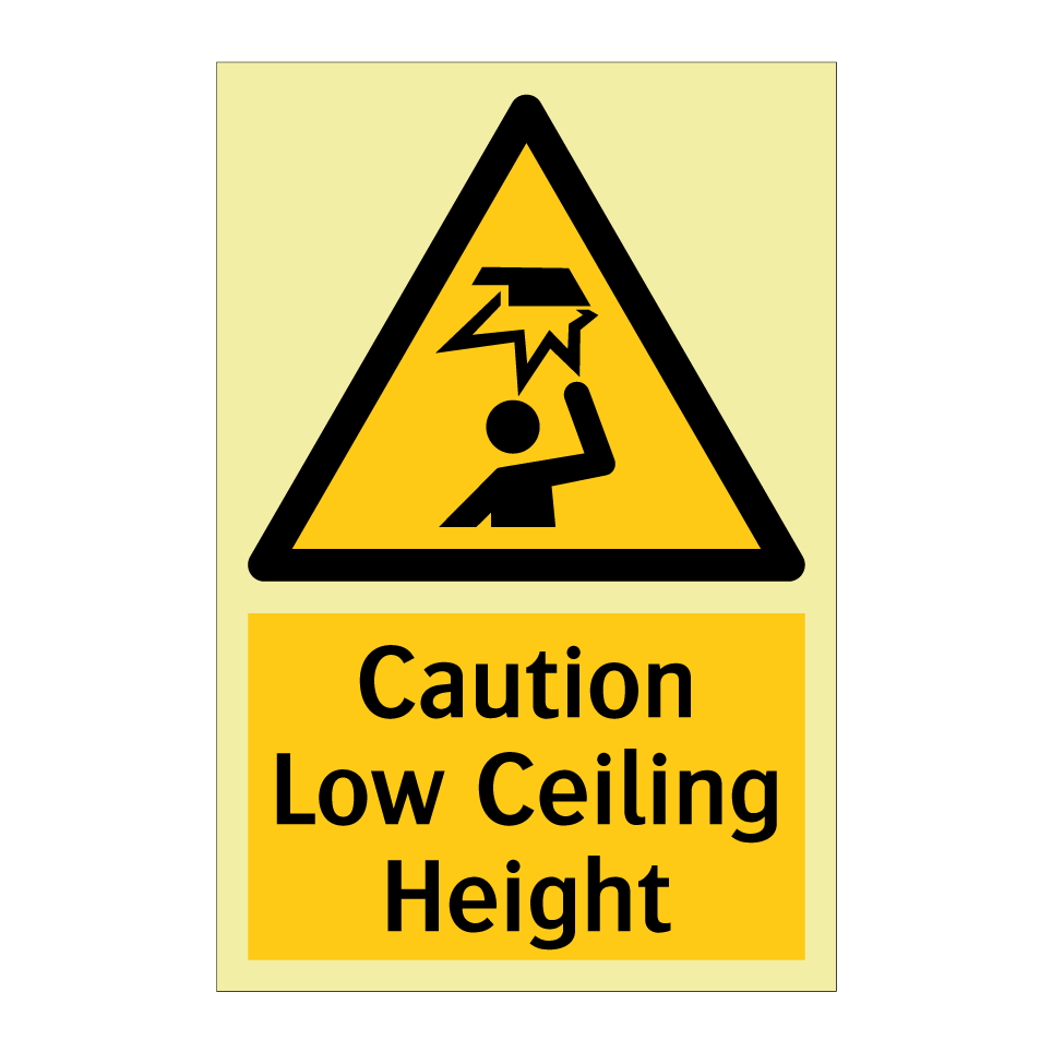 Caution Low Ceiling Height