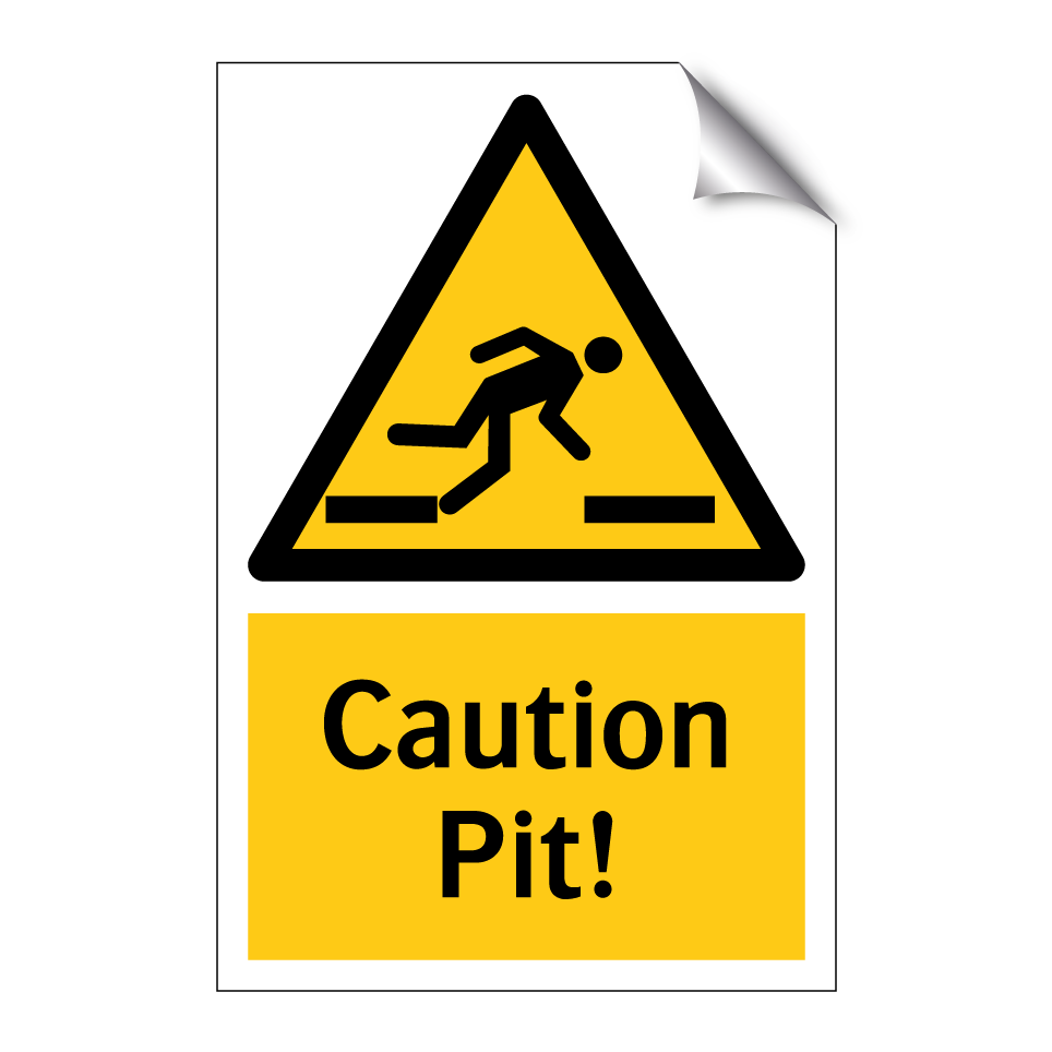 Caution Pit!