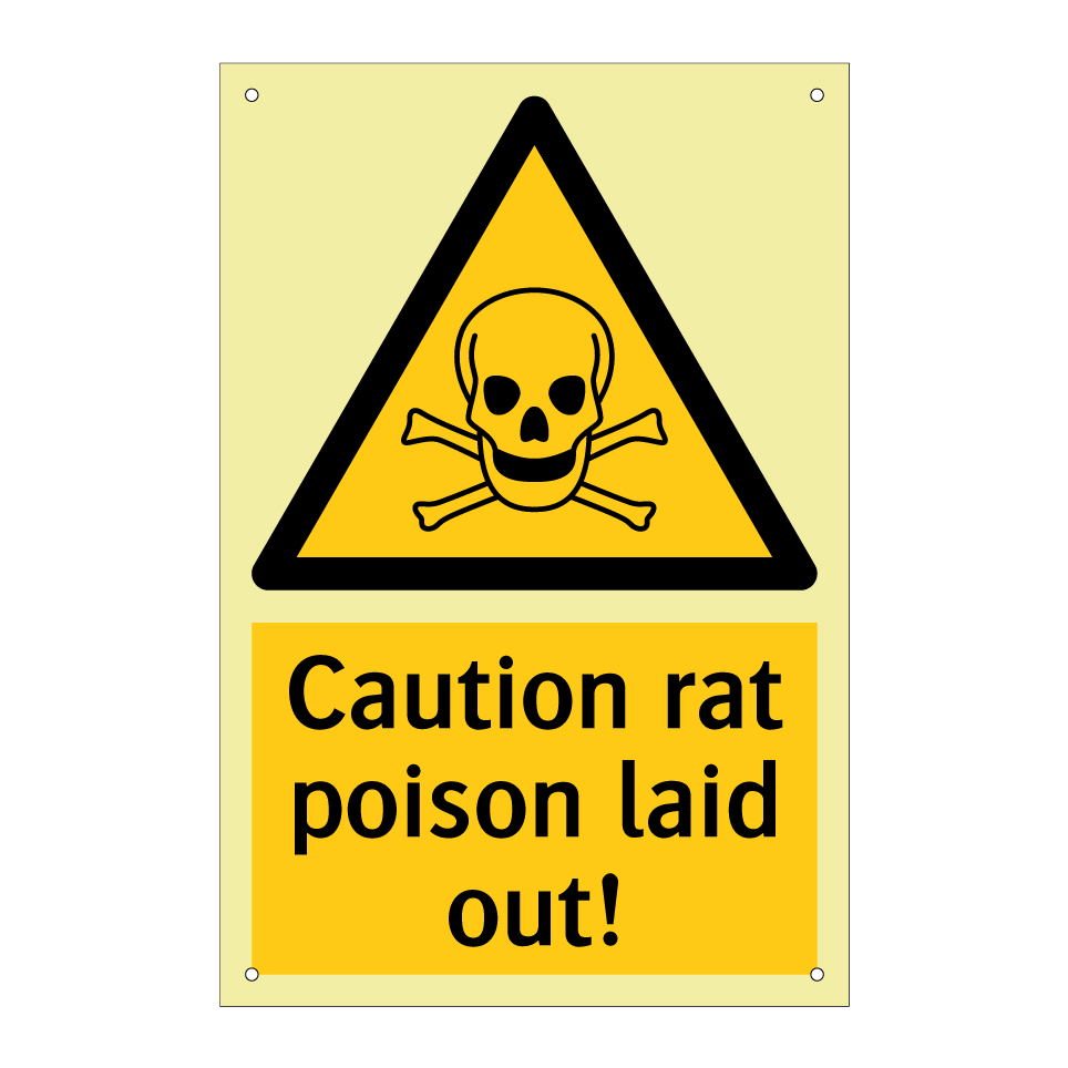 Caution rat poison laid out!