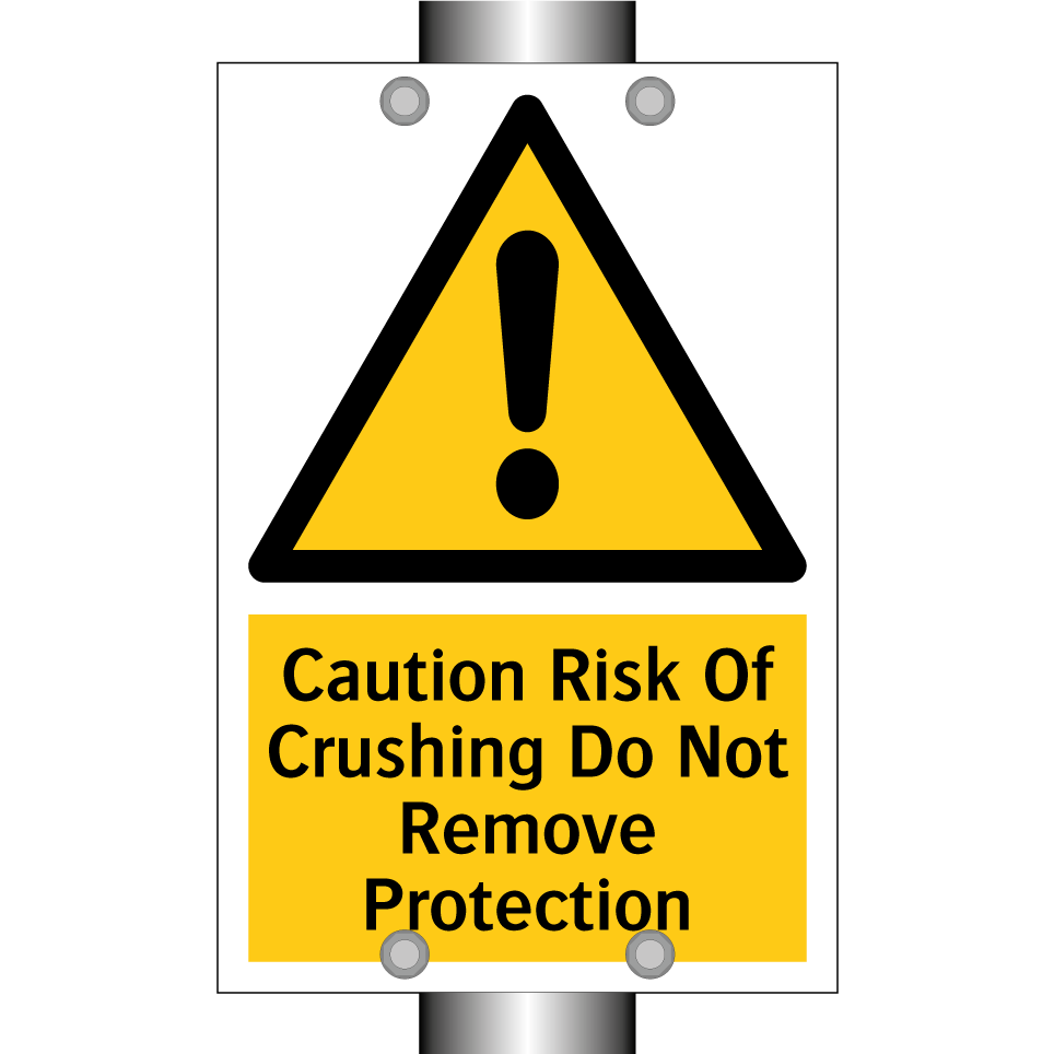 Caution Risk Of Crushing Do Not Remove Protection
