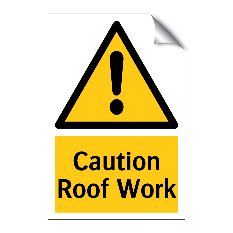 Caution Roof Work