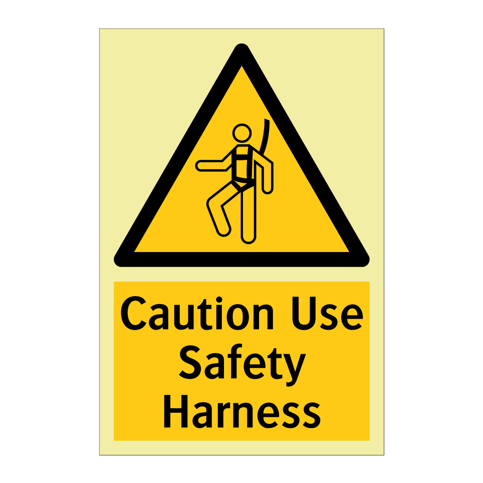 Caution Use Safety Harness