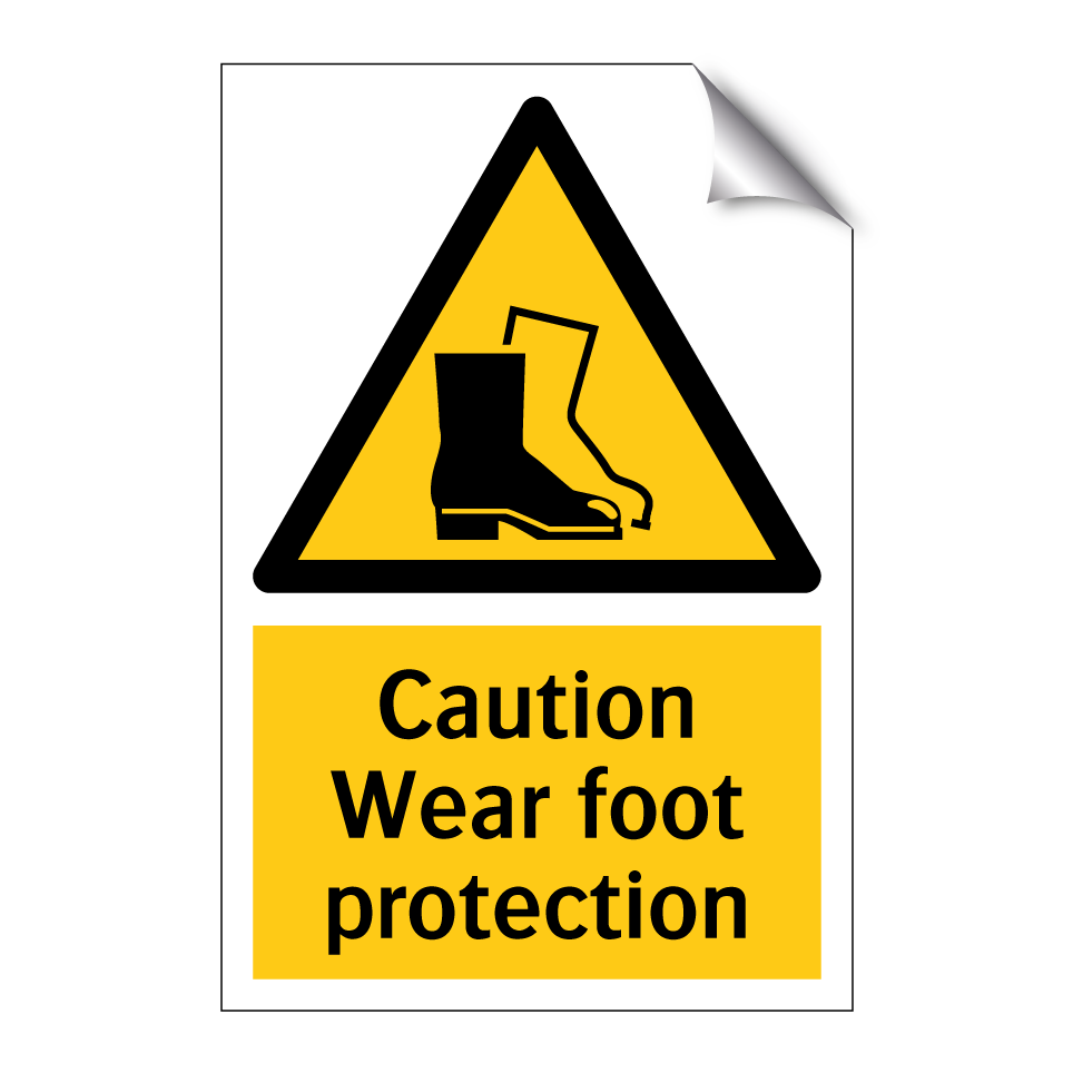 Caution Wear foot protection