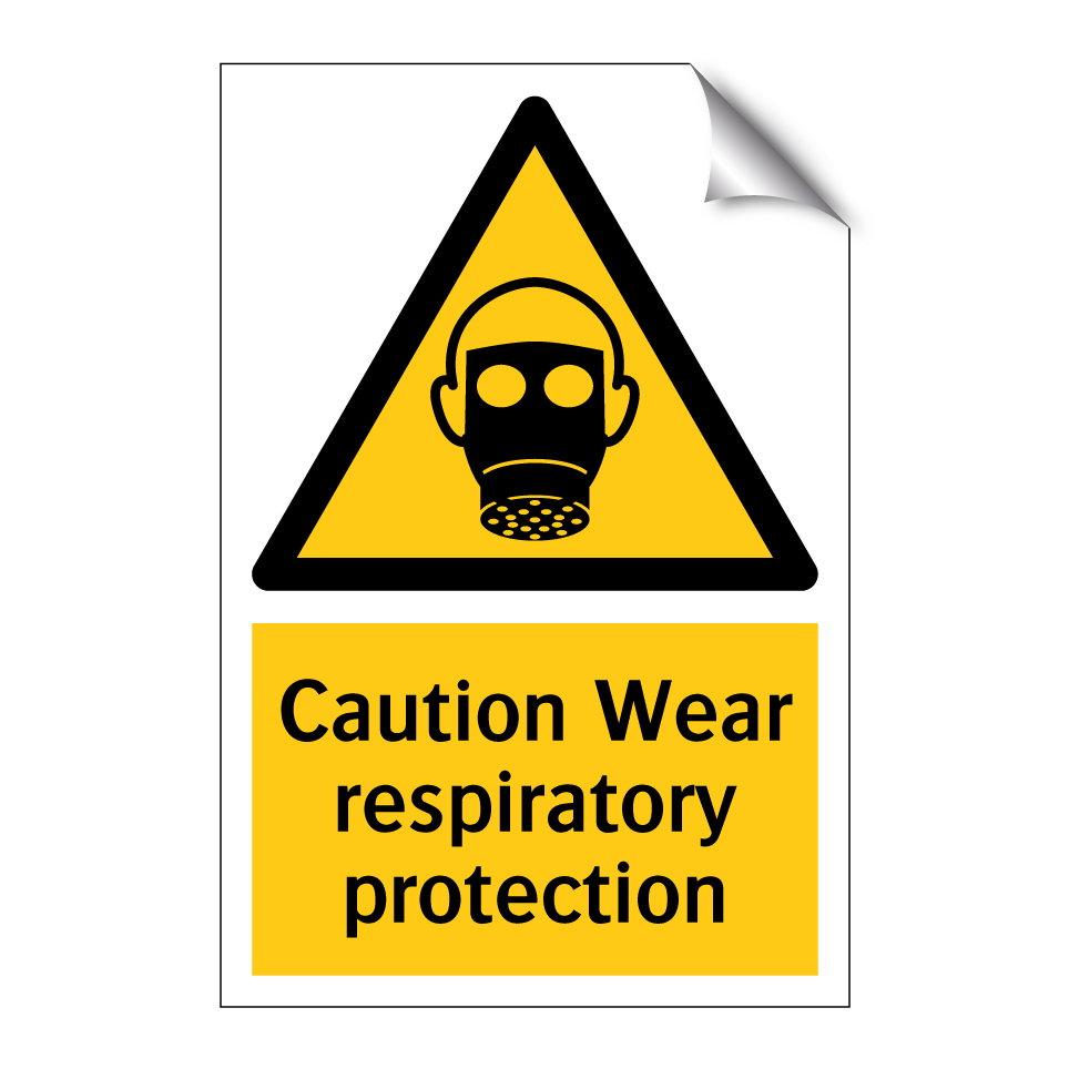 Caution Wear respiratory protection