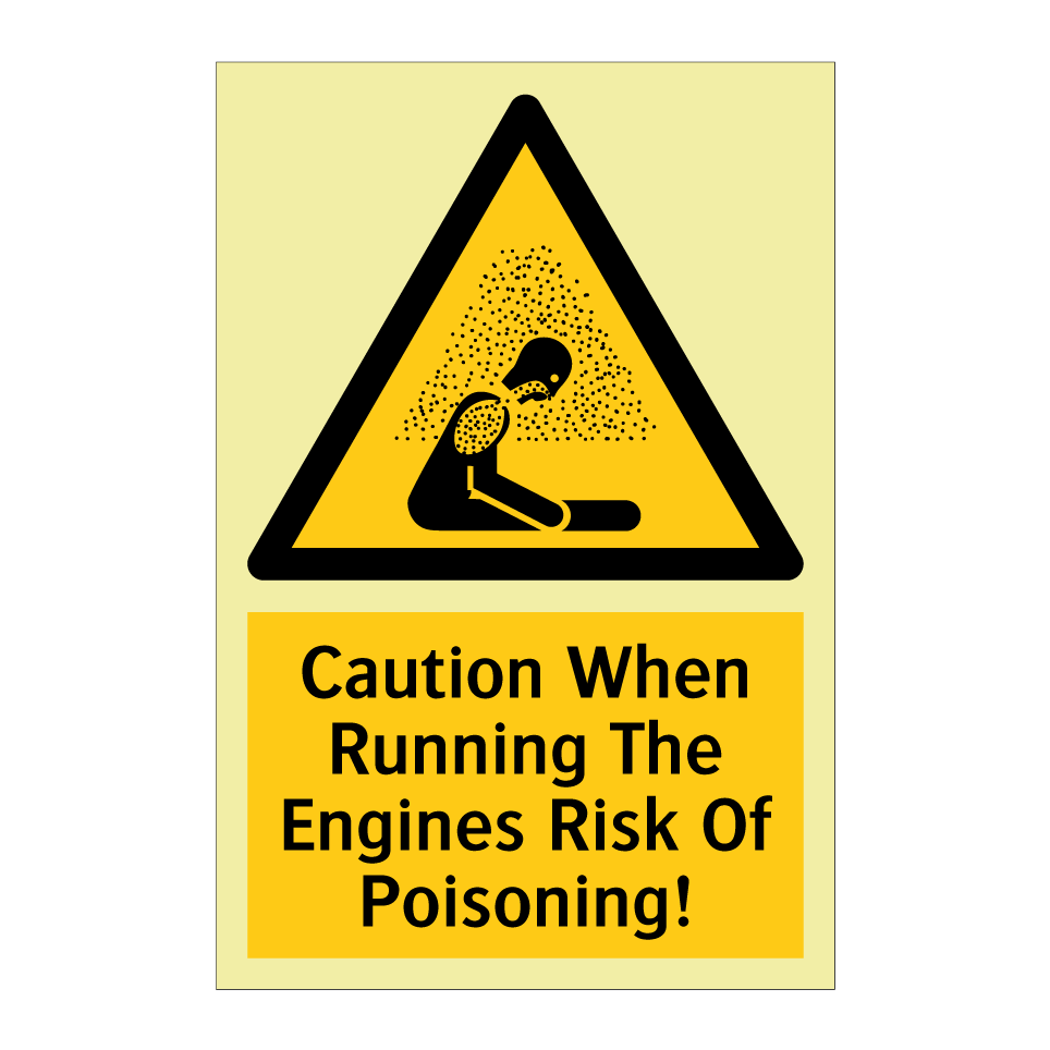 Caution When Running The Engines Risk Of Poisoning!