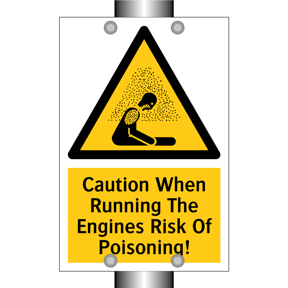 Caution When Running The Engines Risk Of Poisoning!