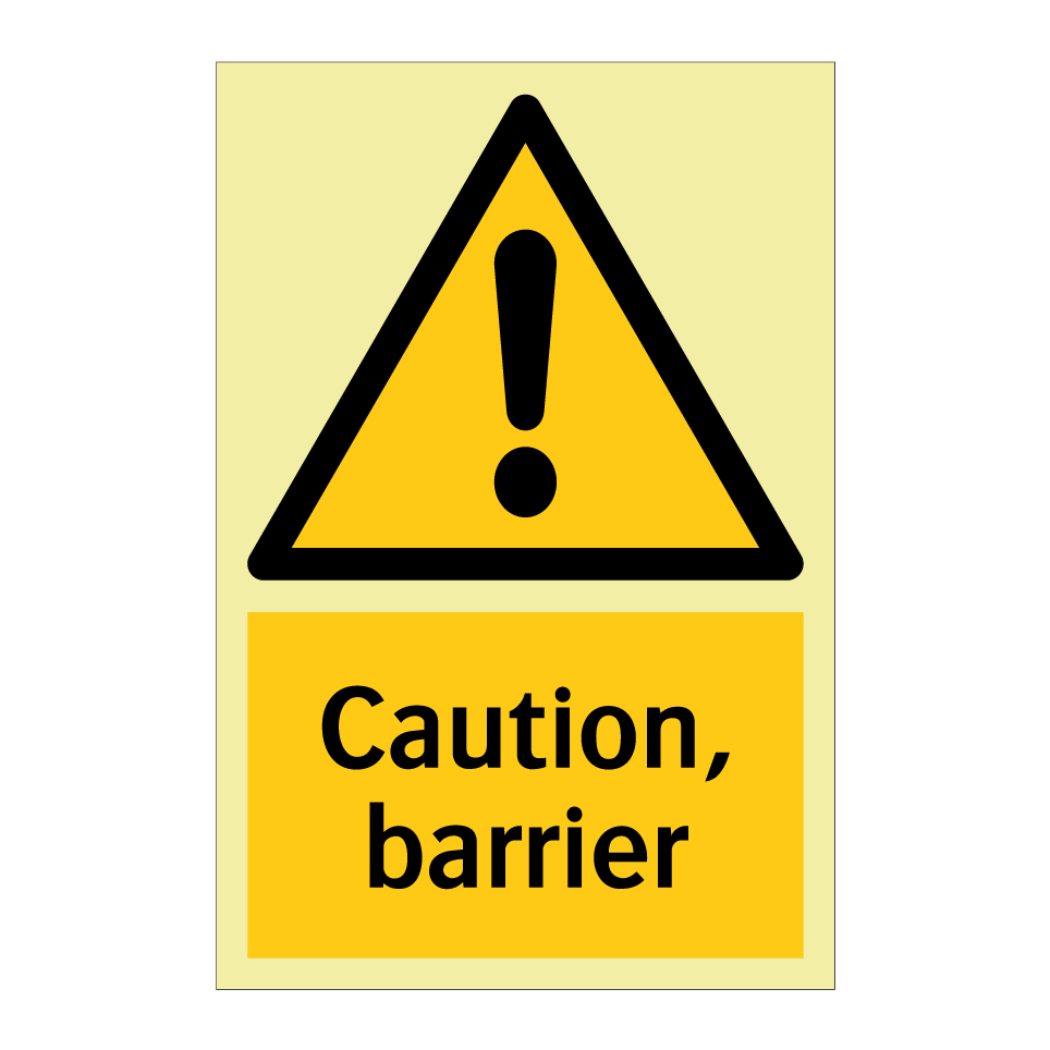 Caution, barrier