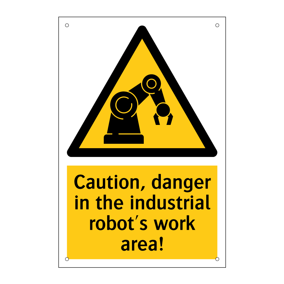 Caution, danger in the industrial robot's work area!