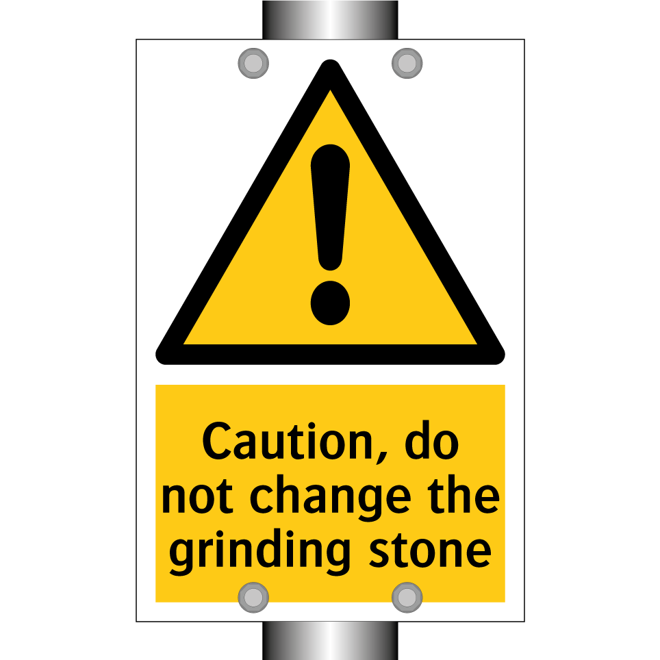 Caution, do not change the grinding stone