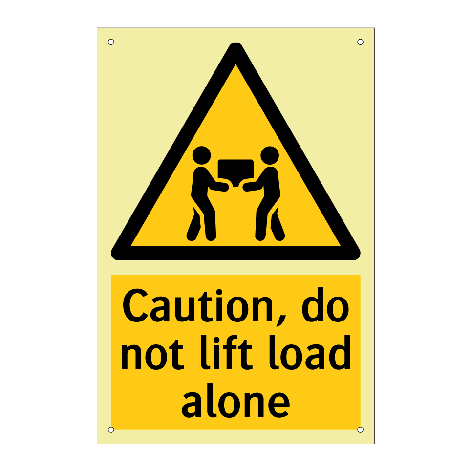 Caution, do not lift load alone
