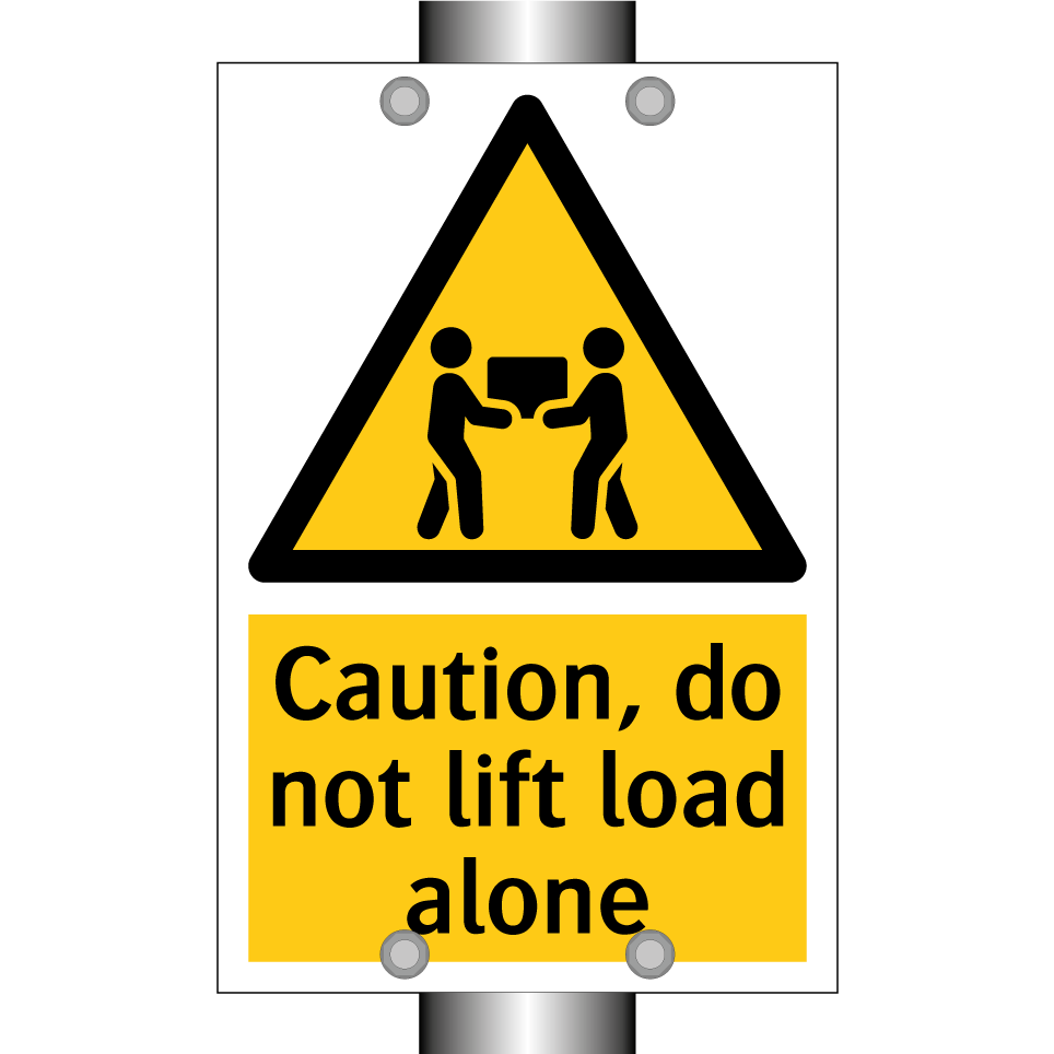 Caution, do not lift load alone