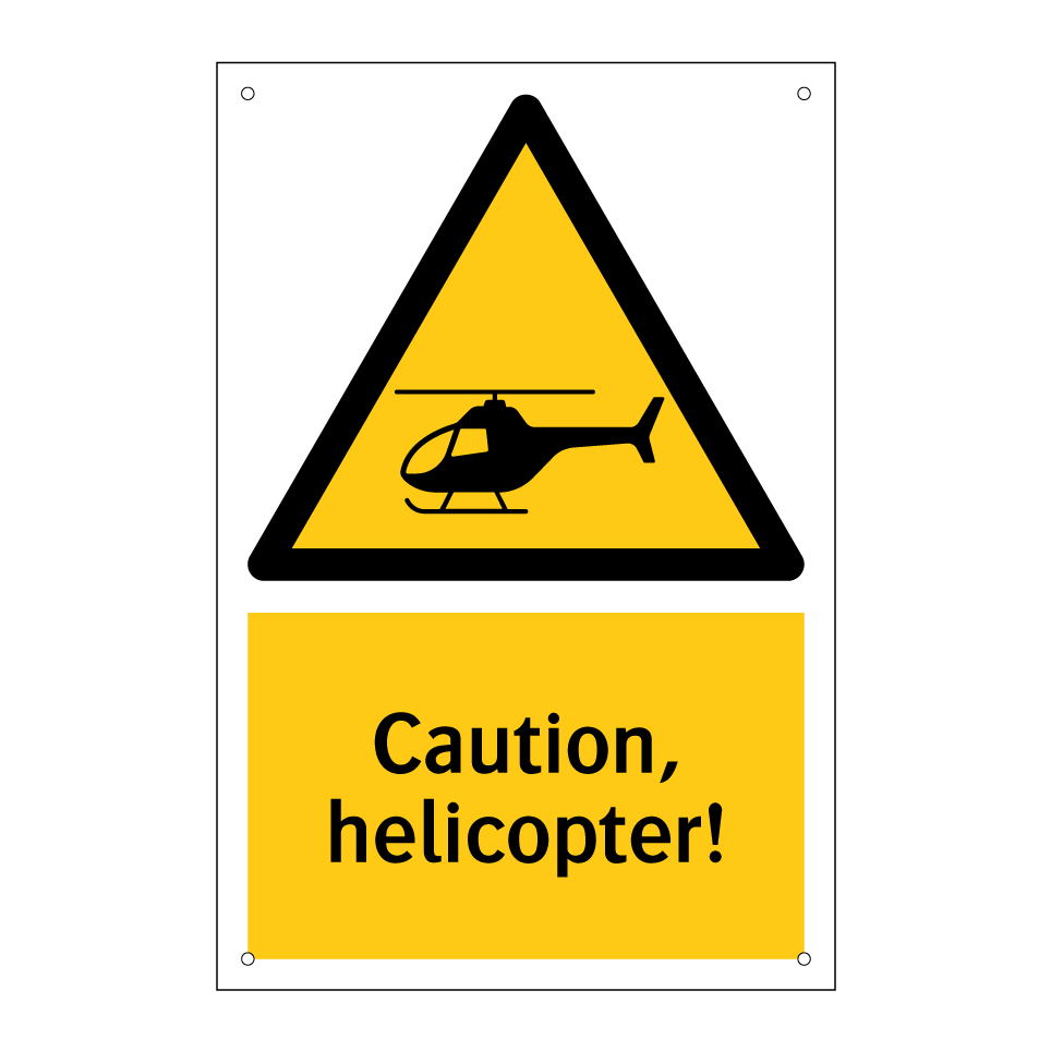 Caution, helicopter!