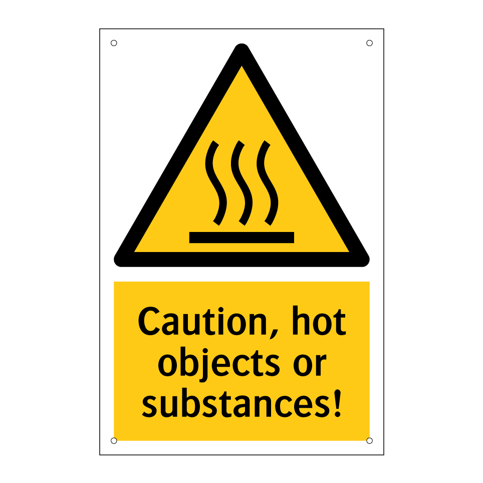Caution, hot objects or substances!
