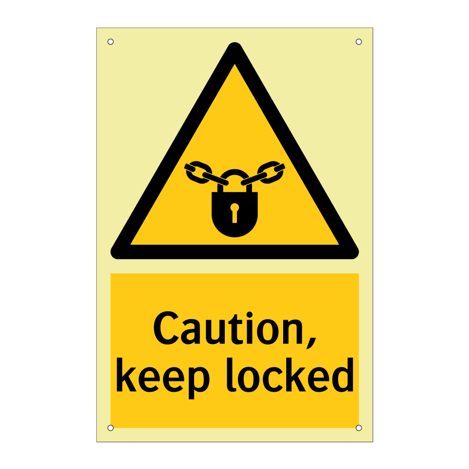 Caution, keep locked
