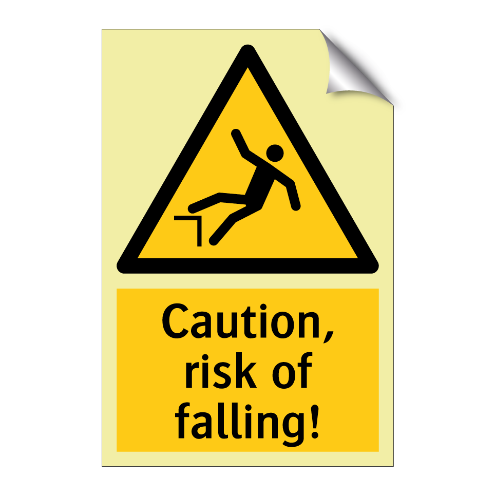 Caution, risk of falling!