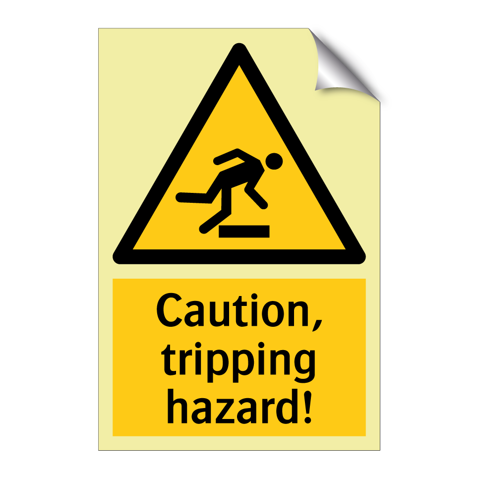 Caution, tripping hazard!