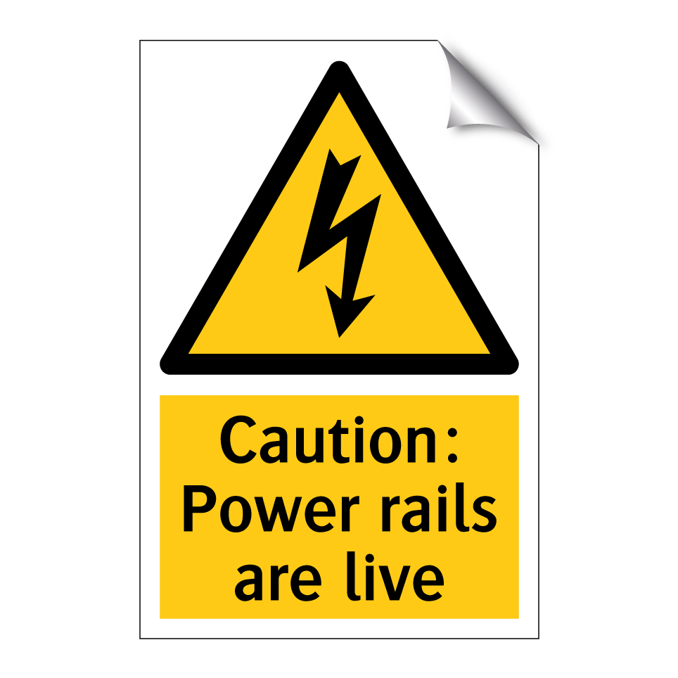 Caution: Power rails are live
