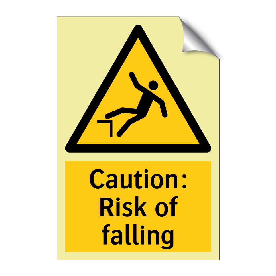Caution: Risk of falling