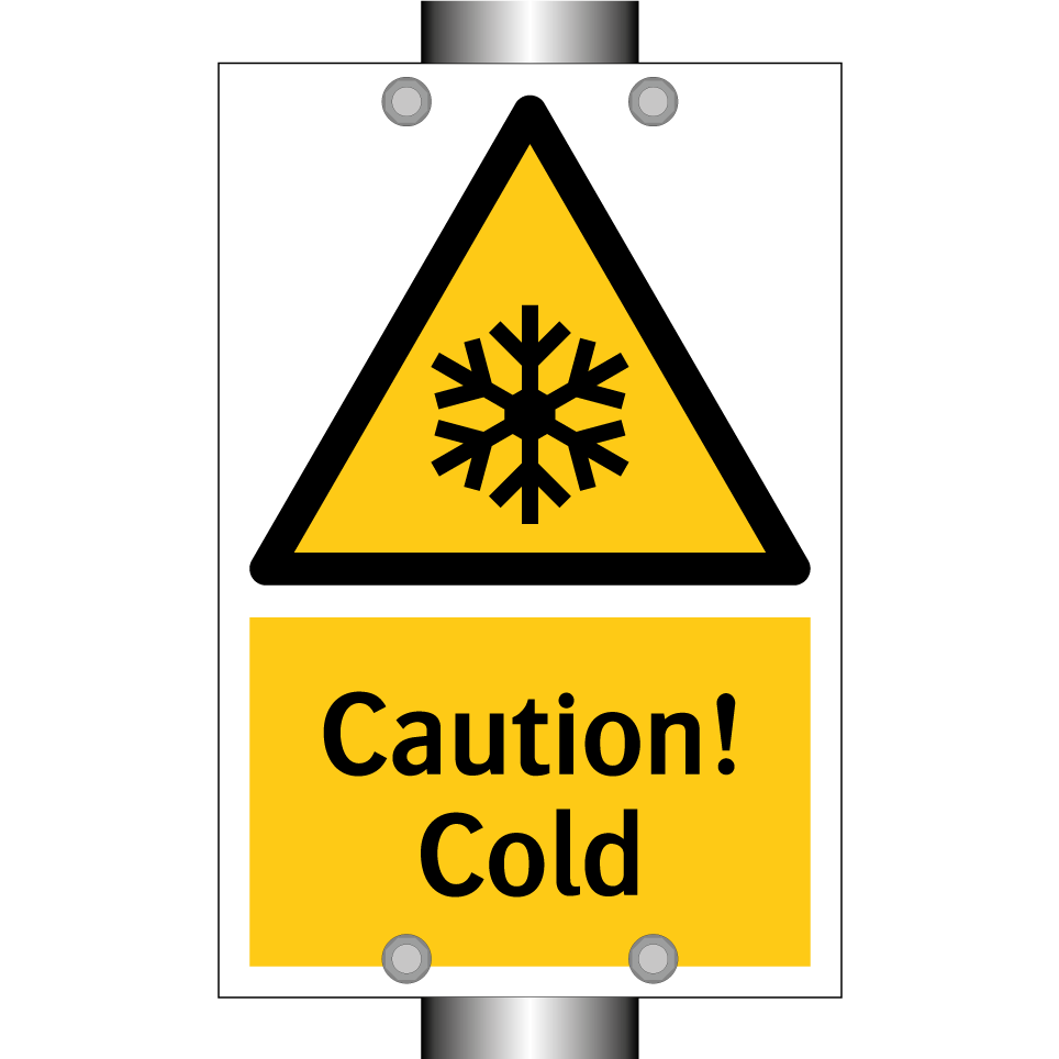 Caution! Cold