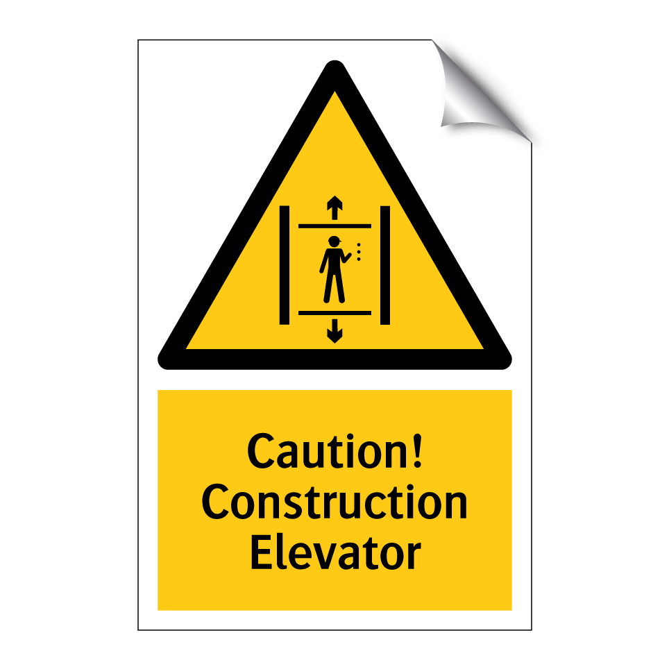 Caution! Construction Elevator