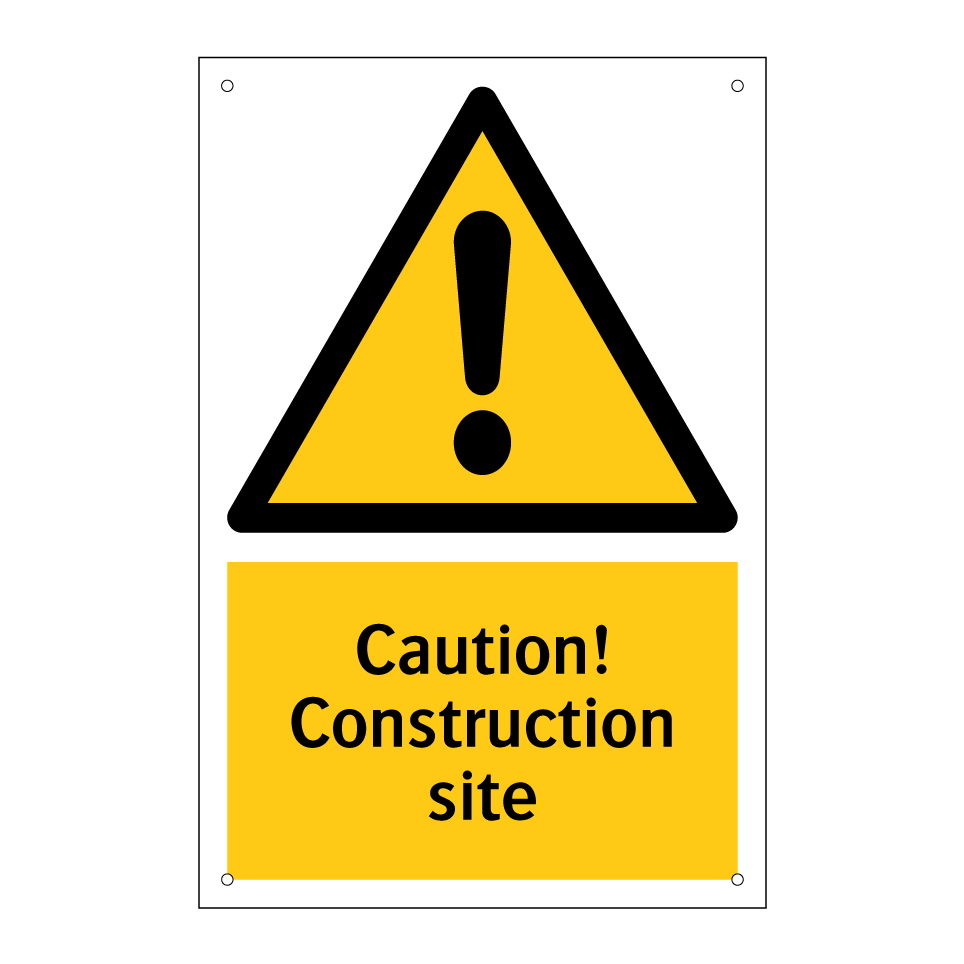 Caution! Construction site