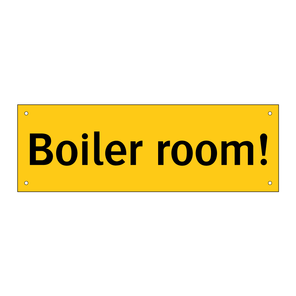 Boiler room!