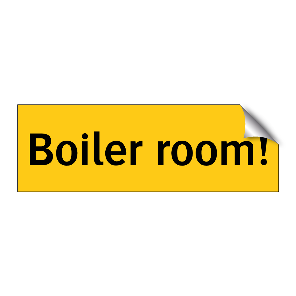 Boiler room!
