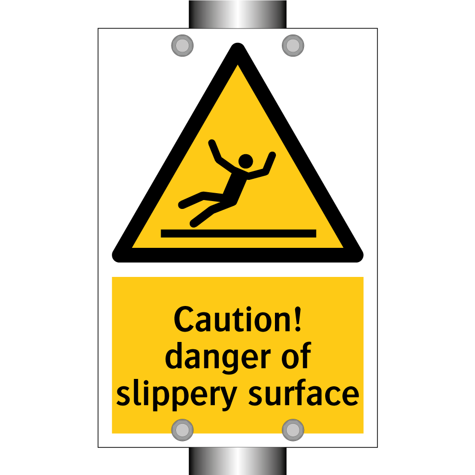 Caution! danger of slippery surface