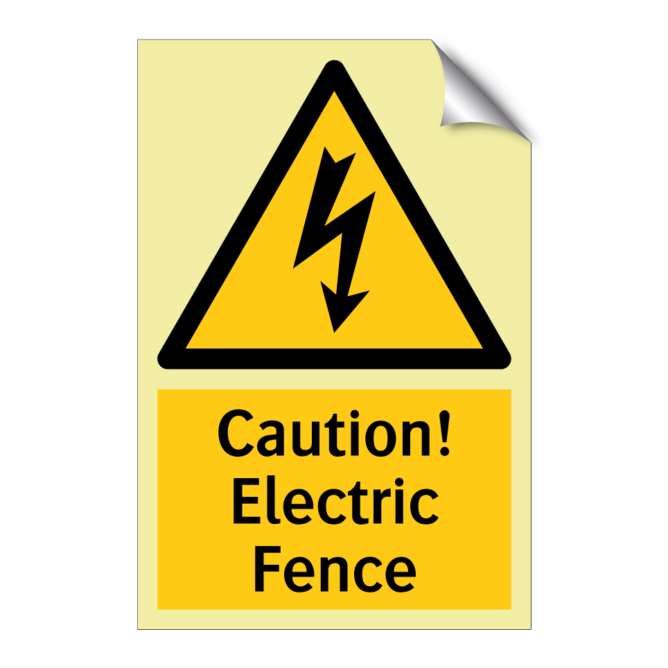 Caution! Electric Fence