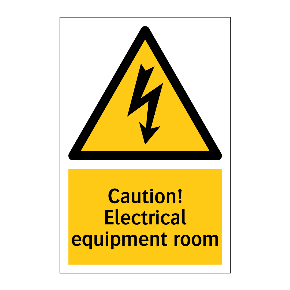 Caution! Electrical equipment room