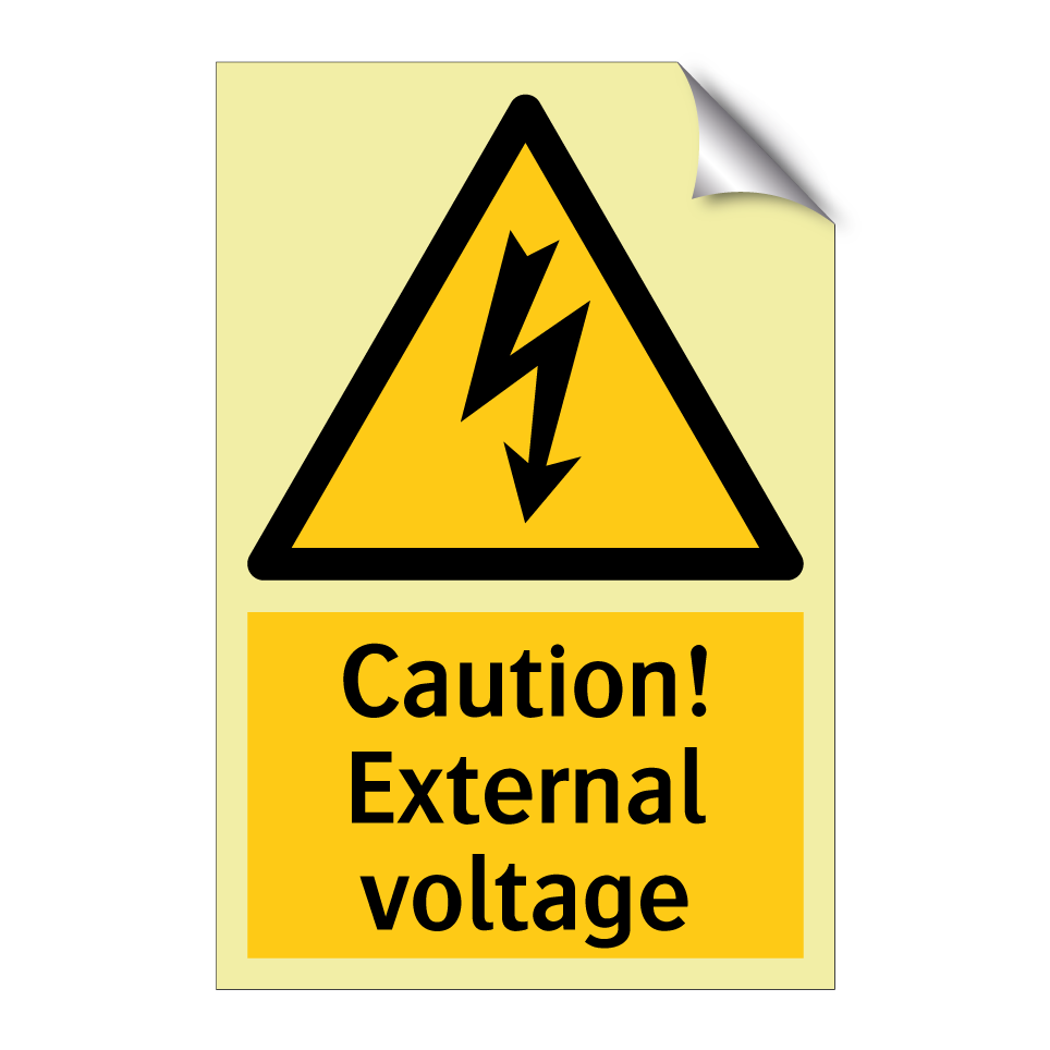 Caution! External voltage