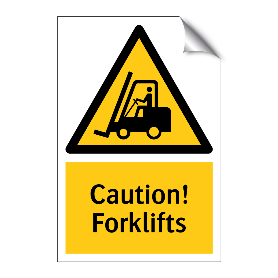 Caution! Forklifts