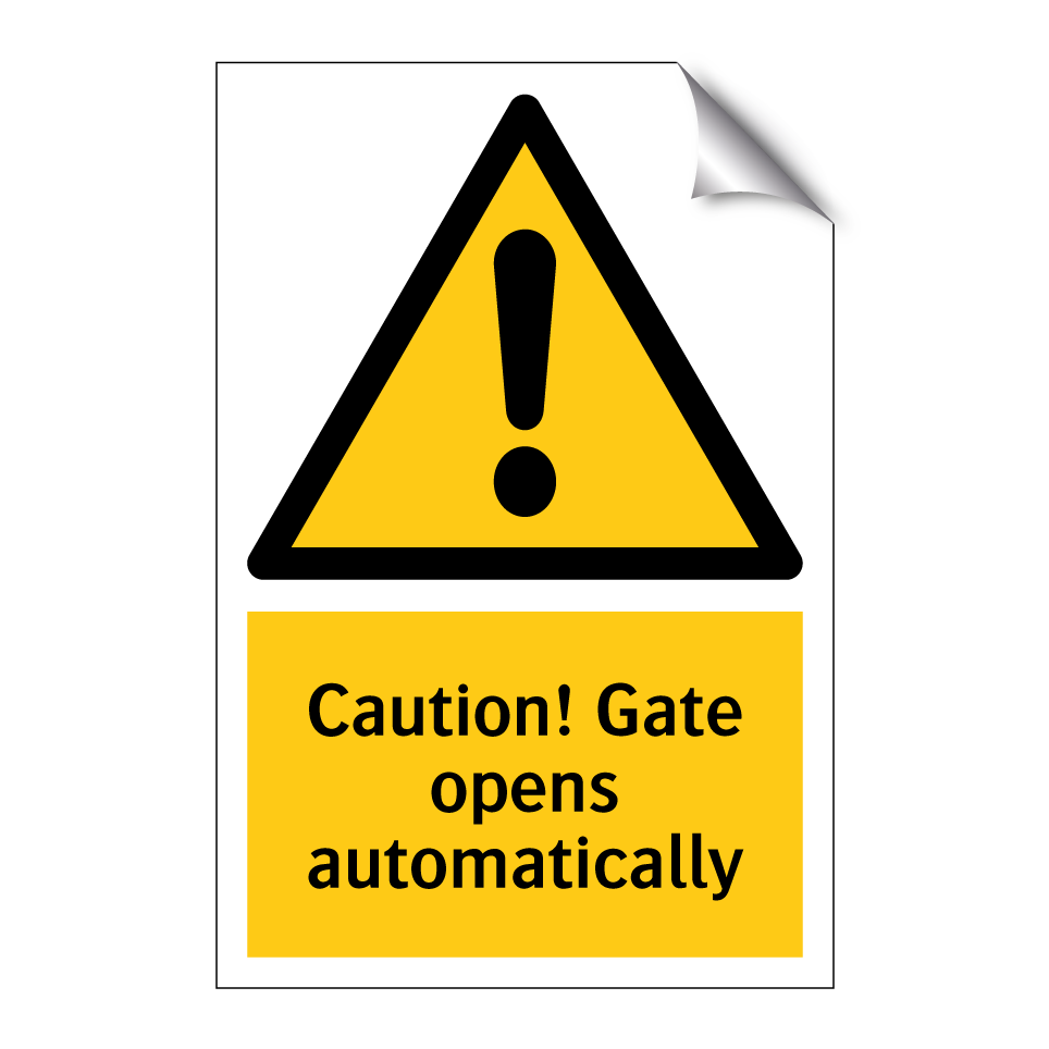 Caution! Gate opens automatically