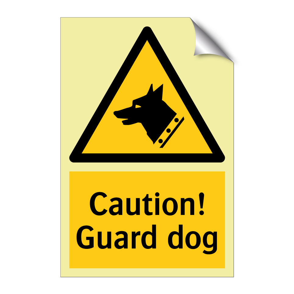Caution! Guard dog