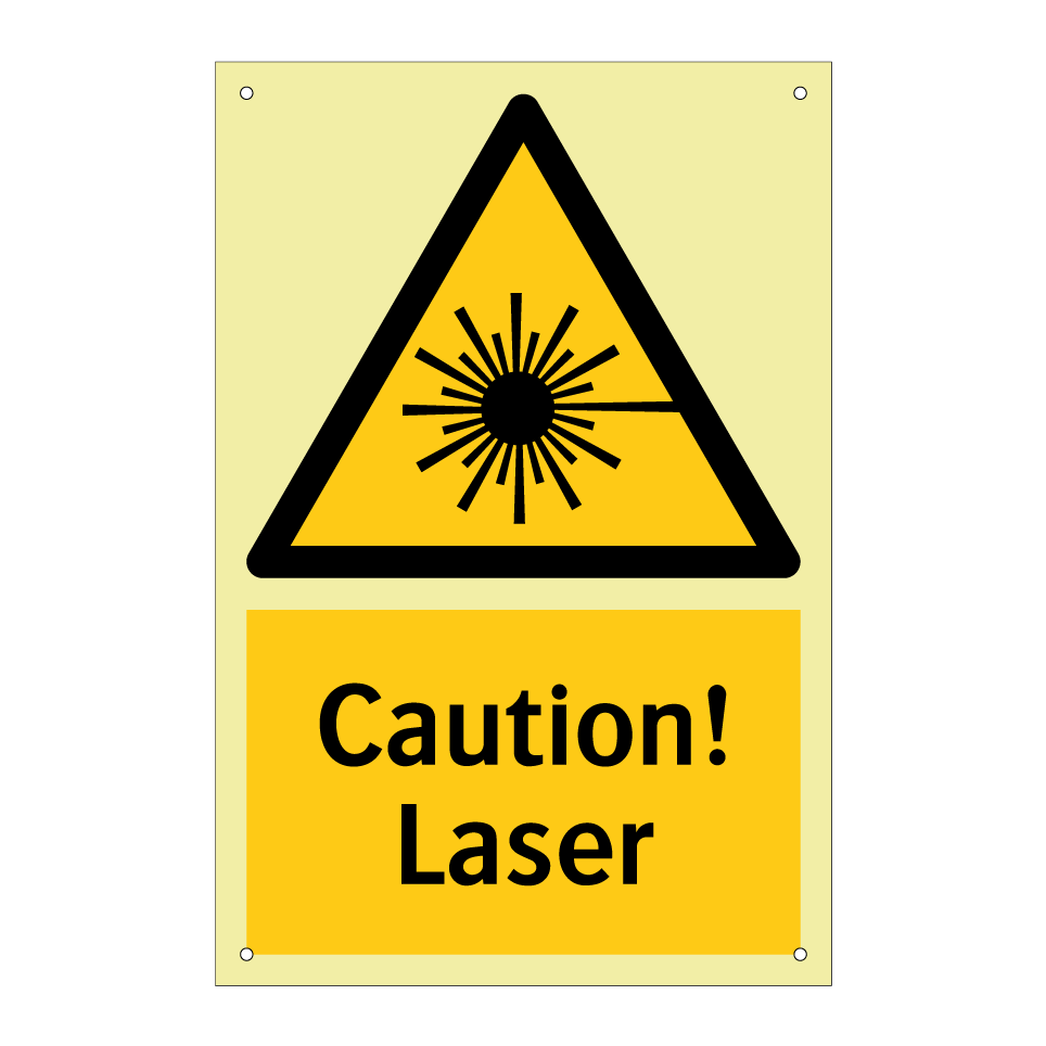 Caution! Laser