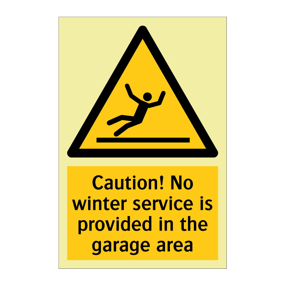 Caution! No winter service is provided in the garage area