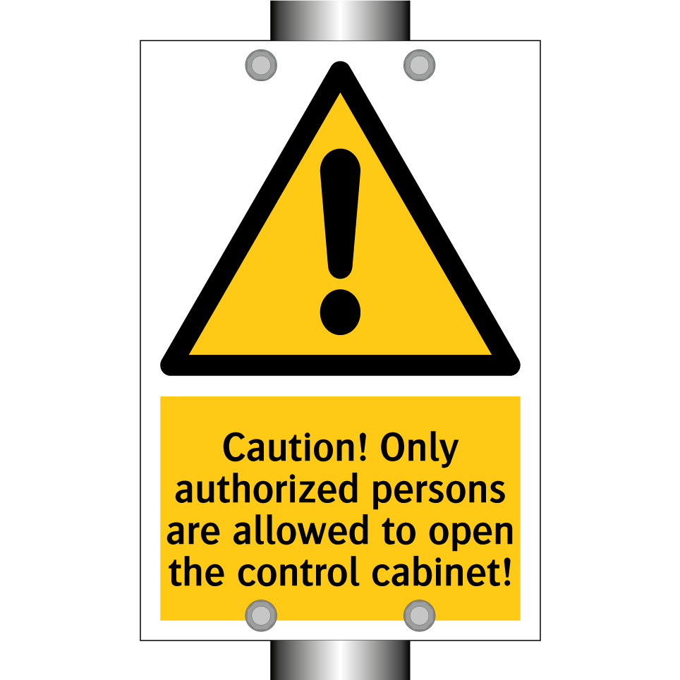 Caution! Only authorized persons are allowed to open the control cabinet!