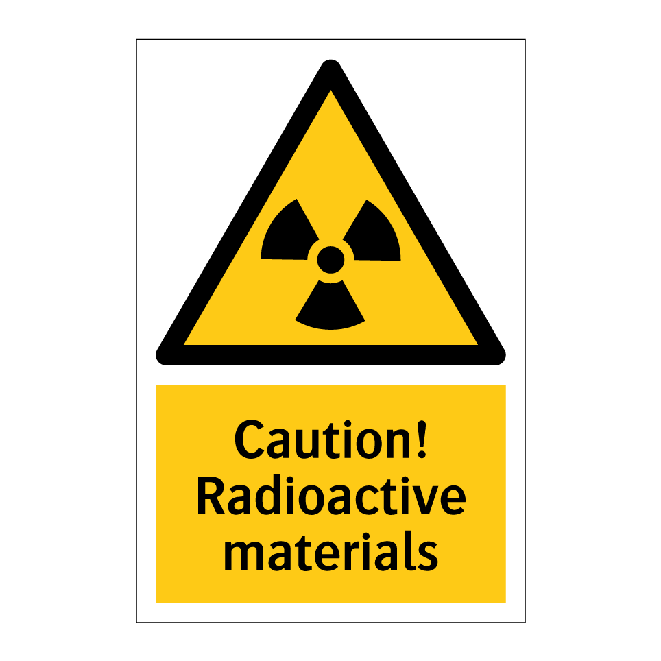 Caution! Radioactive materials